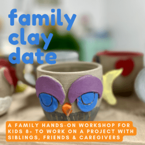 Family Clay Date